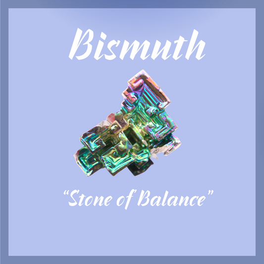 Bismuth "Stone of Balance"