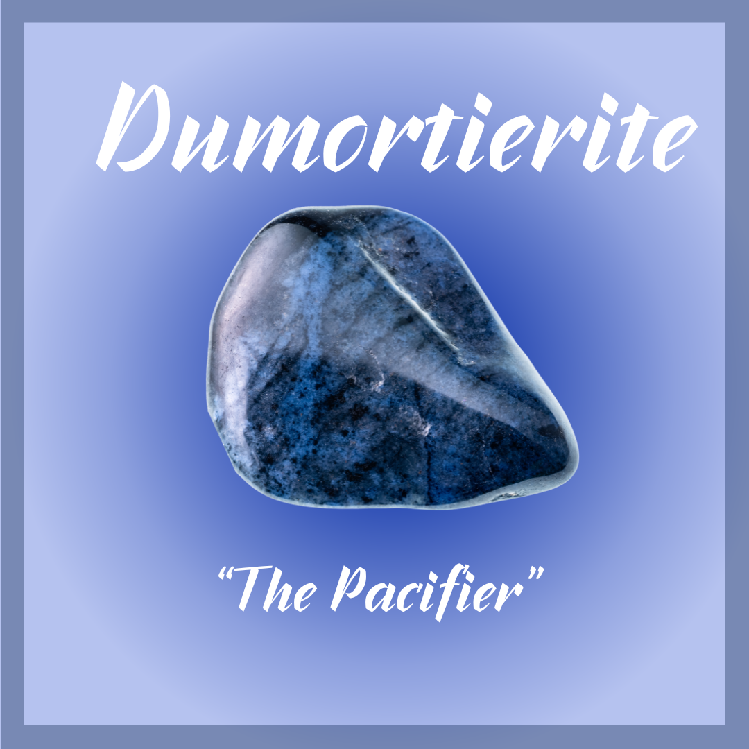 Dumortierite "The Pacifier"