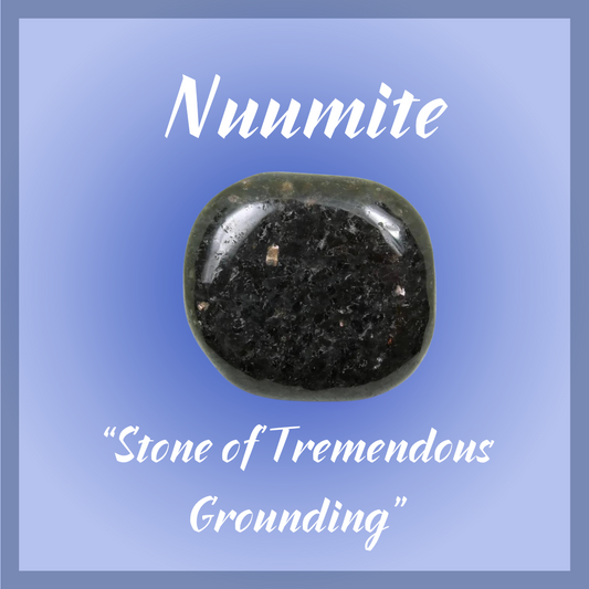 Nuumite "Stone of Tremendous Grounding"